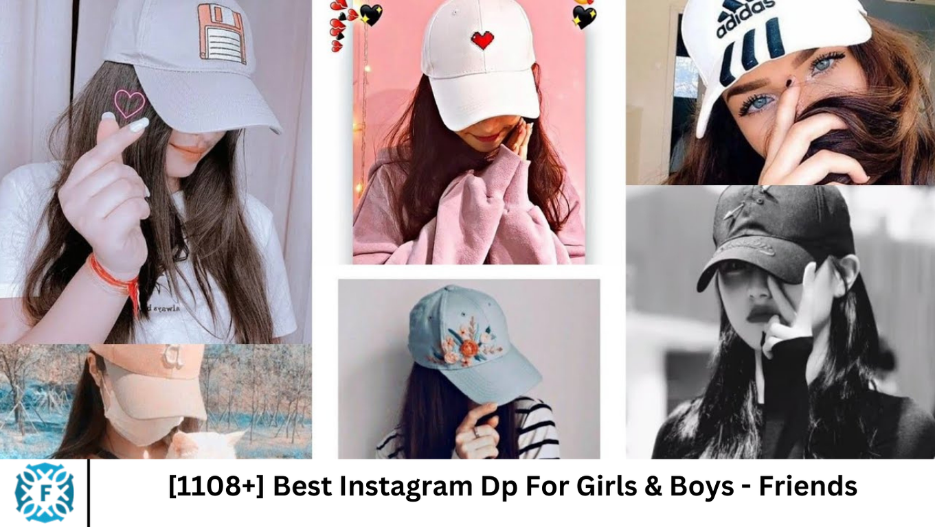 [1108+] Best Instagram Dp For Girls & Boys - Friends