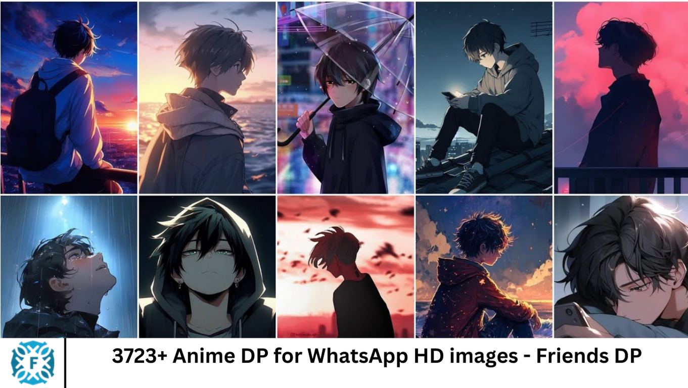 3723+ Anime DP for WhatsApp HD images - Friends DP