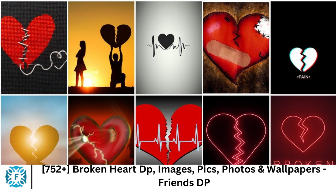 [752+] Broken Heart Dp, Images, Pics, Photos & Wallpapers - Friends DP